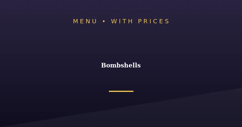 Bombshells Menu With Prices