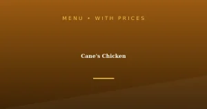 Cane’s Chicken Menu With Prices