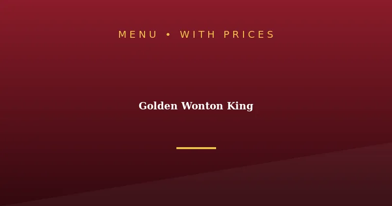 Golden Wonton King Menu With Prices