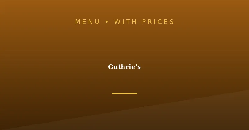 Guthrie’s Menu With Prices