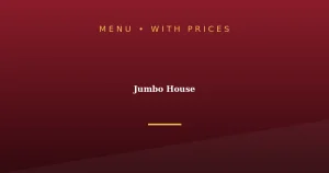 Jumbo House Menu With Prices