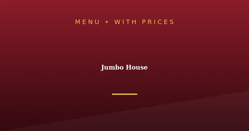 Jumbo House Menu With Prices