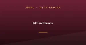 KC Craft Ramen Menu With Prices