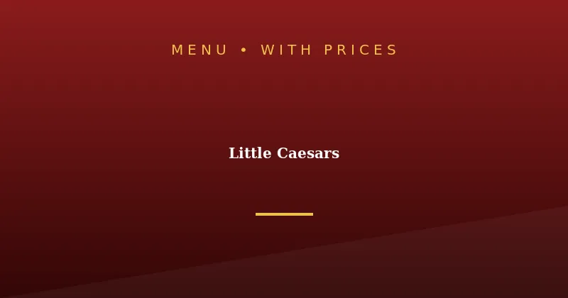 Little Caesars Menu With Prices