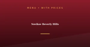 Novikov Beverly Hills Menu With Prices