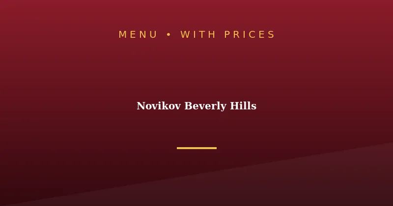 Novikov Beverly Hills Menu With Prices