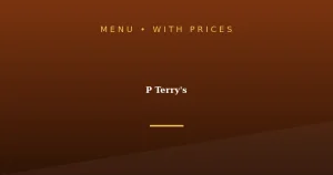 P Terry’s Menu With Prices