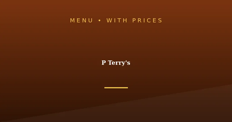 P Terry’s Menu With Prices