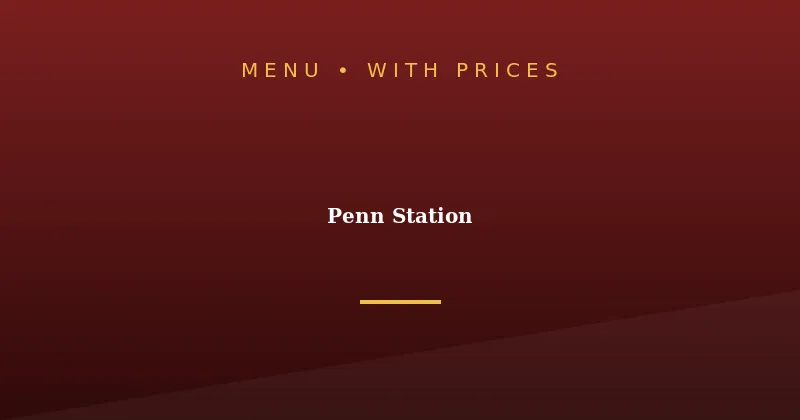 Penn Station Menu With Prices