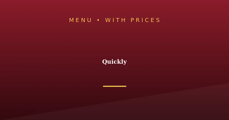 Quickly Menu With Prices