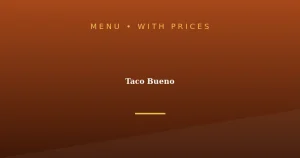 Taco Bueno Menu With Prices