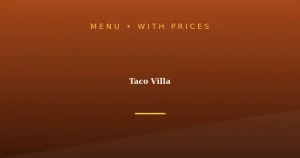 Taco Villa Menu With Prices