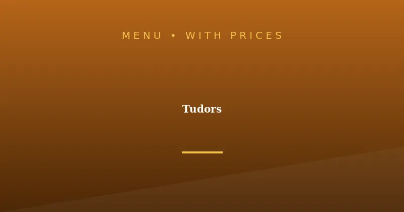 Tudors Menu With Prices