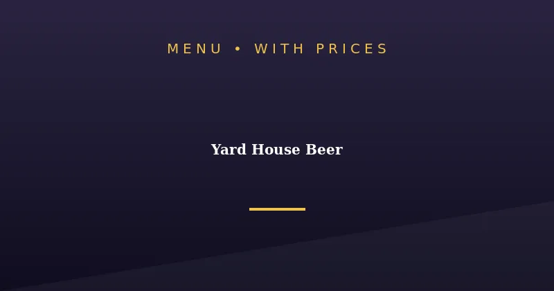 Yard House Beer Menu With Prices