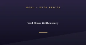 Yard House Gaithersburg Menu With Prices