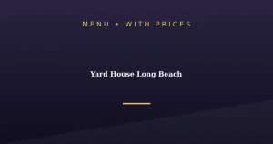 Yard House Long Beach Menu With Prices